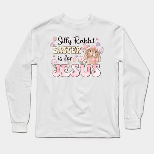 Easter Shirt Long Sleeve T-Shirt